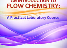 Vapourtec launches free flow chemistry teaching manual 2 Vapourtec Flow Chemistry BookCover