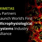 MIMETAS joins new alliance to advance microphysiological systems in drug development 2 mimetas IAMPS